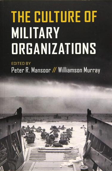 The culture of military organizations_Front cover