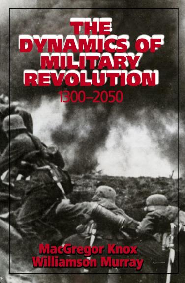 The Dynamics of Miltary Revolution_Front cover