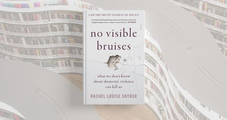 Book cover of 'No Visible Bruises'.