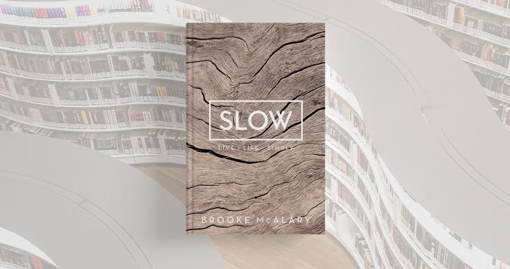 Book cover of 'Slow'.