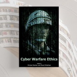 Book cover of ‘Cyber Warfare Ethics'.