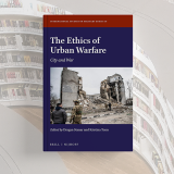 The Ethics of Urban Warfare (ISME Volume 10) book cover