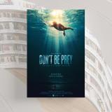 Don't Be Prey